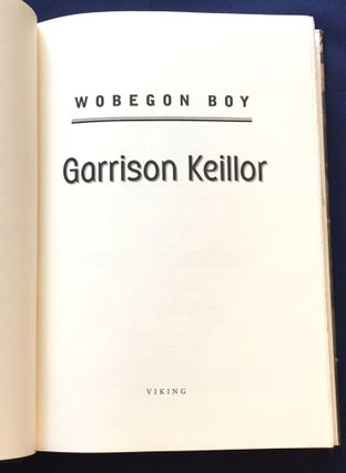 WOBEGON BOY; [Contains Lake Wobegon Days and The Book of Guys]