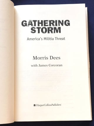 GATHERING STORM; American's Militia Threat