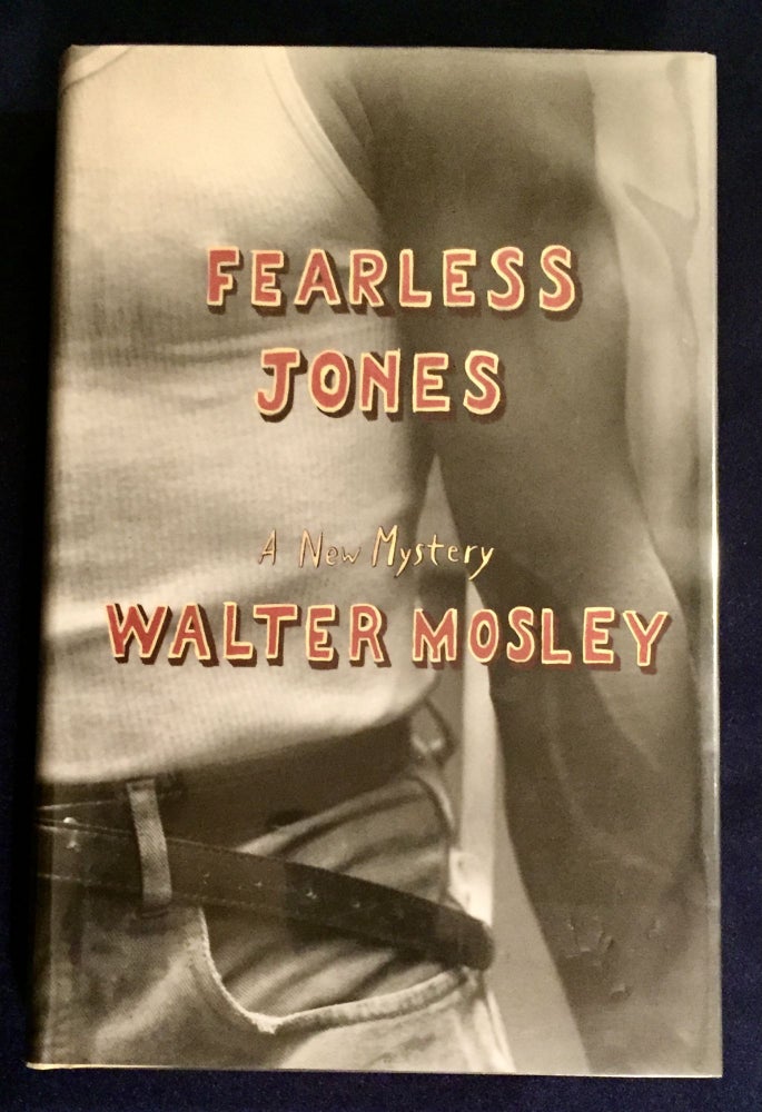 Item #6784 FEARLESS JONES; A Novel by Walter Mosley. Walter Mosley.
