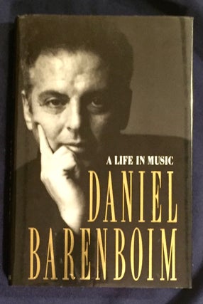 Item #6787 DANIEL BARENBOIM; A Life in Music / Edited by Michael Lewin. Daniel Barenboim