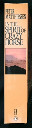 Item #679 IN THE SPIRIT OF CRAZY HORSE. Peter Matthiessen