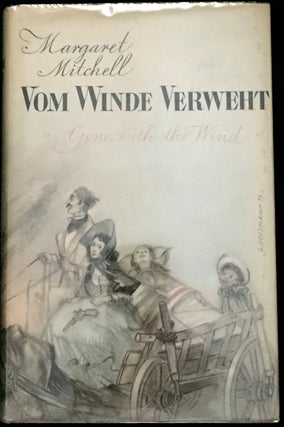 Item #682 VOM WINDE VERWEHT; "Gone With The Wind" / Roman. Margaret Mitchell