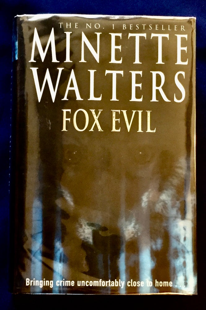 Item #6879 FOX EVIL. Minette Walters.