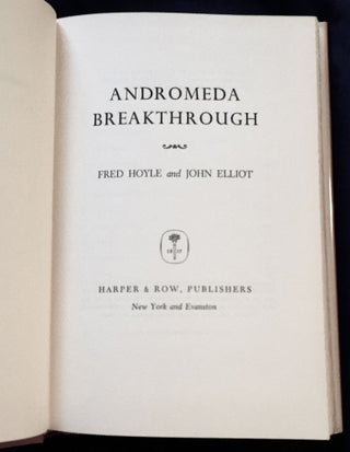 ANDROMEDA BREAKTHROUGH; Fred Hoyle and John Elliot