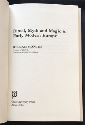 RITUAL, MYTH & MAGIC IN EARLY MODERN EUROPE
