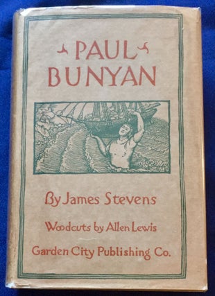 Item #6905 PAUL BUNYAN; James Stevens / Woodcuts by Allen Lewis. James Stevens