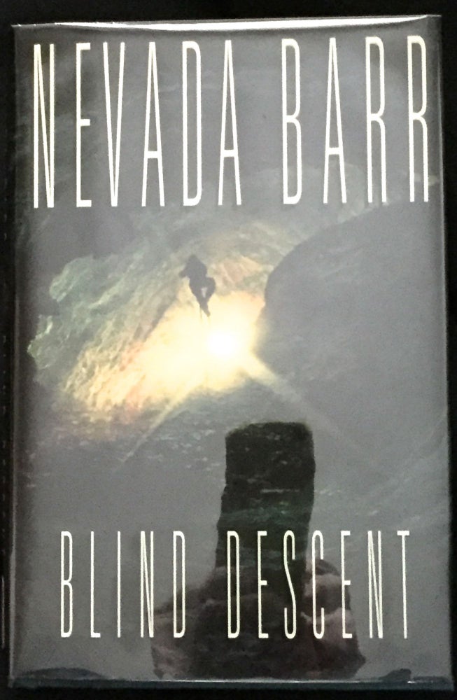 Item #691 BLIND DESCENT. Nevada Barr.