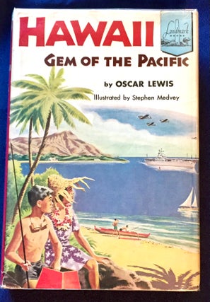 Item #6920 HAWAII; by Oscar Lewis / Illustrated by Stephen Medvey. Oscar Lewis