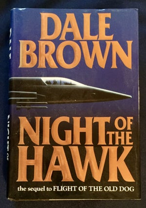 Item #6954 NIGHT OF THE HAWK. Dale Brown