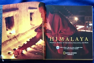HIMALAYA; Personal Stories of Grandeur, Challenge, and Hope / Foreword by His Holiness the Dalai Lama, Preface by Jimmy Carter, Epilogue by Sir Edmund Hillary