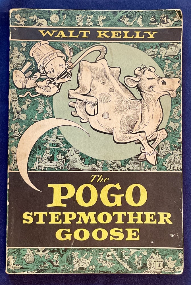 Item #7001 The POGO STEPMOTHER GOOSE; by Walt Kelly. Walt Kelly.