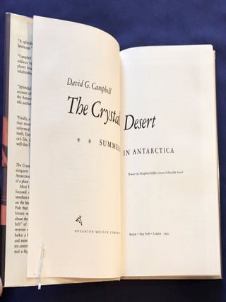 THE CRYSTAL DESERT; Summers in Antarctica