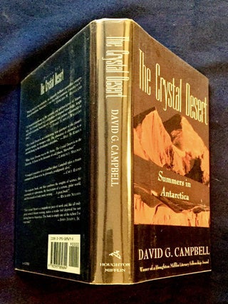THE CRYSTAL DESERT; Summers in Antarctica