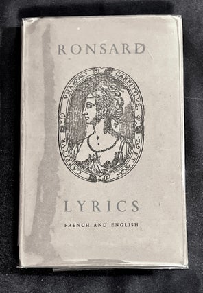 Item #7091 RONSARD LYRICS; Translated by William Stirling / Chosen by Mervyn Savill. Ronsard,...