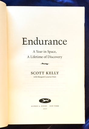 ENDURANCE; A Year in Space, A Lifetime of Discovery