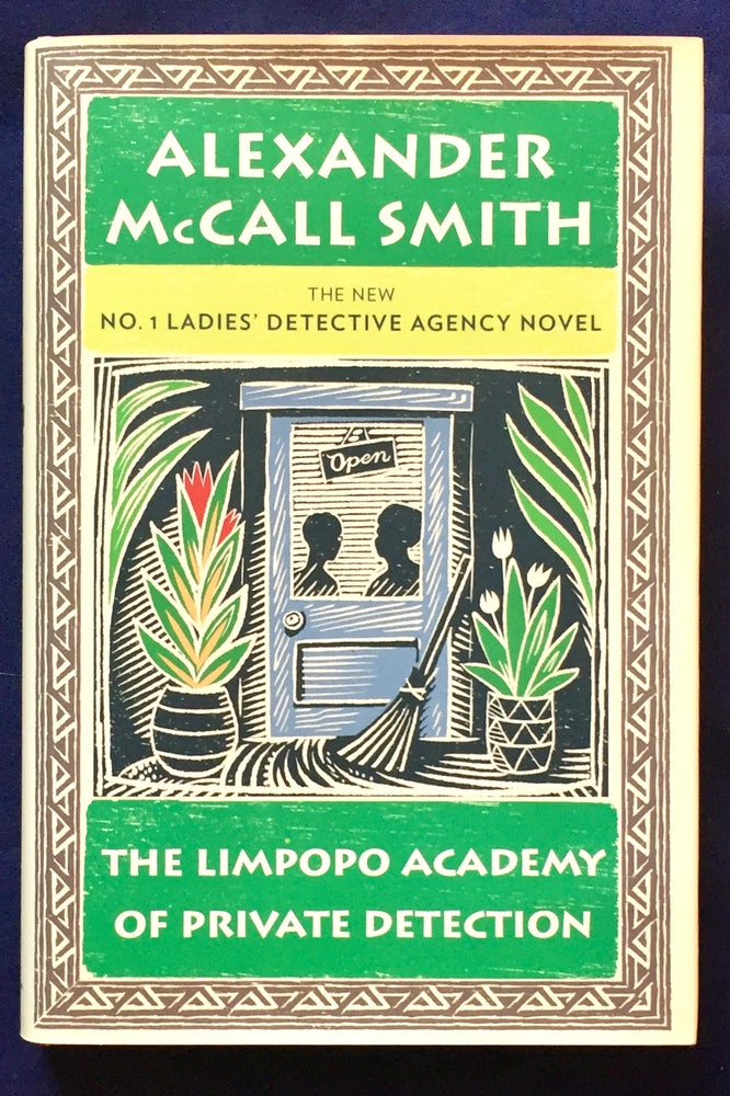 Item #7146 THE LIMPOPO ACADEMY OF PRIVATE DETECTION; (The No. 1 Ladies' Detective Agency No. 13). Alexander McCall Smith.