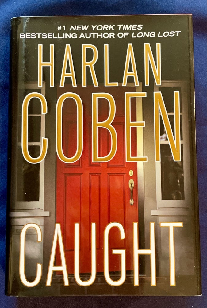 Item #7212 CAUGHT; Harlan Coben. Harlan Coben.