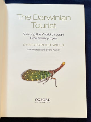 THE DARWINIAN TOURIST; Viewing the World through Evolutionary Eyes / With Photographs by the Author