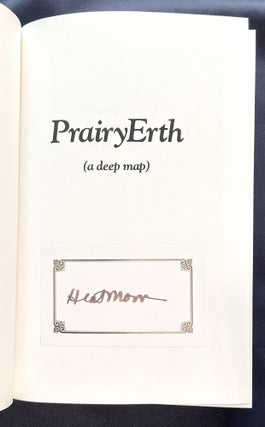 PRAIRYERTH; (a deep map)