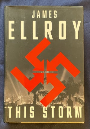 Item #7353 THIS STORM; A Novel. James Ellroy