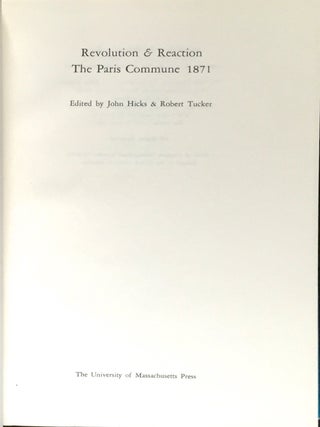 REVOLUTION & REACTION; The Paris Commune 1871