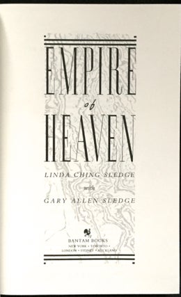 EMPIRE OF HEAVEN; A Novel of Nineteenth-Century China