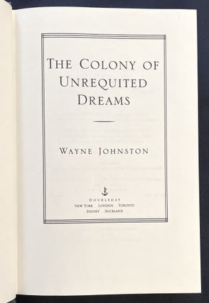 THE COLONY OF UNREQUITED DREAMS
