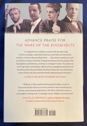 THE WARS OF THE ROOSEVELTS:; The Ruthless Rise of America's Greatest Political Family