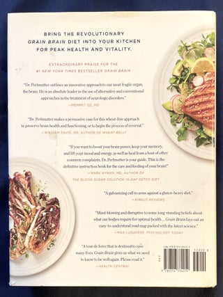 THE GRAIN BRAIN; More Than 150 Life-Changing Gluten-Free Recipes to Transform Your Health / David Perlmutter, M.D.