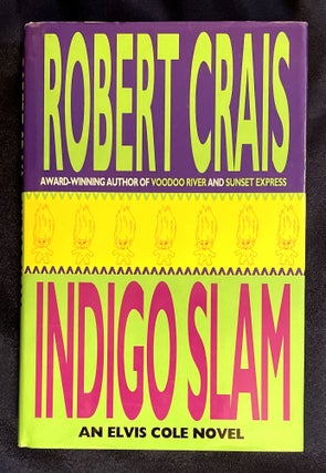 Item #7575 INDIGO SLAM; An Elvis Cole Novel. Robert Crais