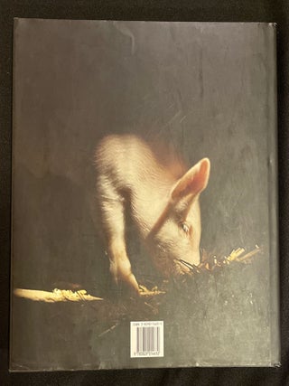 PIGS AND PORK; History - Folklore - Ancient Recipes / 90 Recipes from Italy's Most Famous Chefs / Preface Fausto Cantarelli, Introduction Alberto Capatti, Text by Daniela Garavini, Wines selected by Giovanni Vaccarini