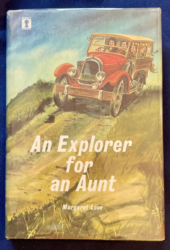 Item #7840 AN EXPLORER FOR AN AUNT; Margaret Love / Illustrated by Susan Einzig. Margaret Love.