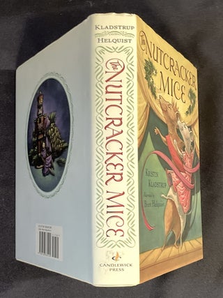 THE NUTCRACKER MICE; Kristin Kladstrup / illustrated by Brett Helquist