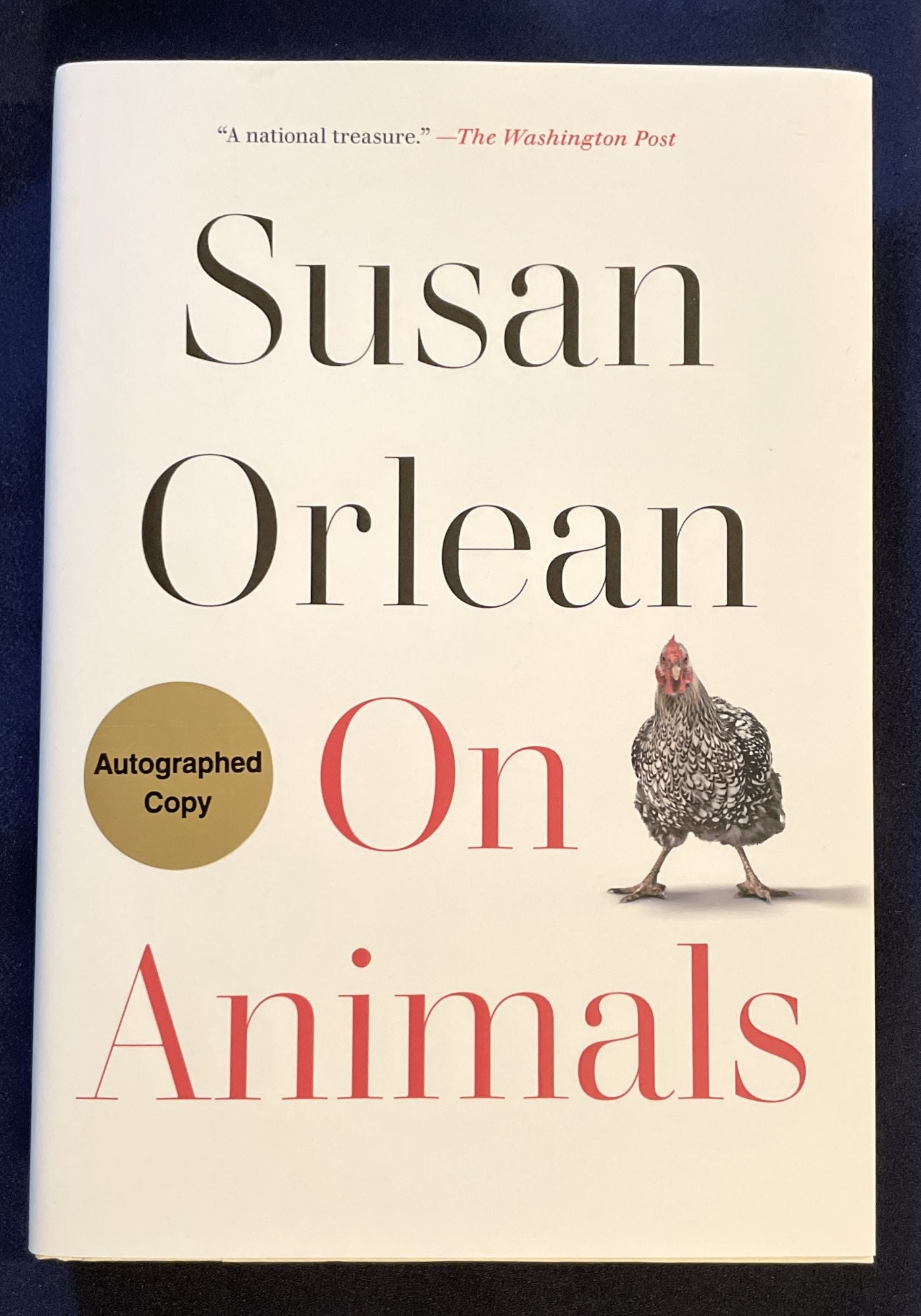 ON ANIMALS, Susan Orlean