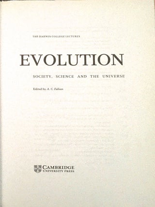 EVOLUTION; Society, Science and the Universe