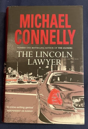Item #8060 THE LINCOLN LAWYER; A Novel / Michael Connelly. Michael Connelly