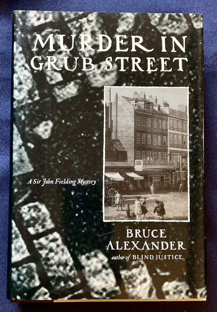 Item #8141 MURDER IN GRUB STREET. Bruce Alexander.