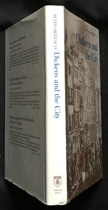 Item #815 DICKENS AND THE CITY. Charles Dickens, E. S. Schwartzbach