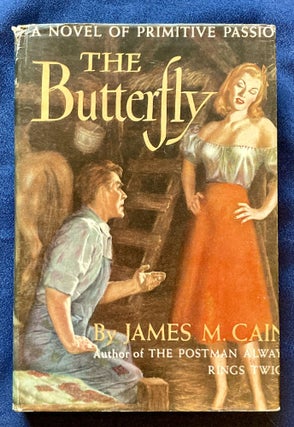 Item #8159 THE BUTTERFLY; By James M. Cain. James M. Cain