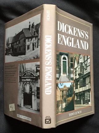 Item #821 DICKENS'S ENGLAND. Charles Dickens, Tony Lynch