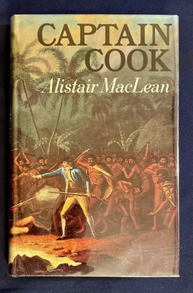 Item #8227 CAPTAIN COOK; Alistair MacLean. Alistair MacLean