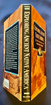 EXPLORING ANCIENT NATIVE AMERICA; An Archaeological Guide