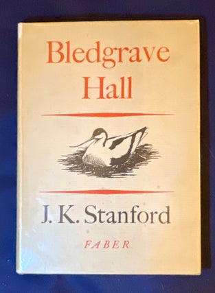 Item #8361 BLEDGRAVE HALL; by J. K. Stanford / Illustrated by A. M. Hughes. J. K. Stanford