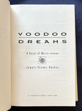 VOODOO DREAMS; A Novel of Marie Leveau