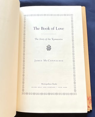 THE BOOK OF LOVE; The Story of the Kamasutra