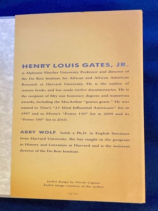THE HENRY LOUIS GATES, JR. READER; Edited by Abby Wolf