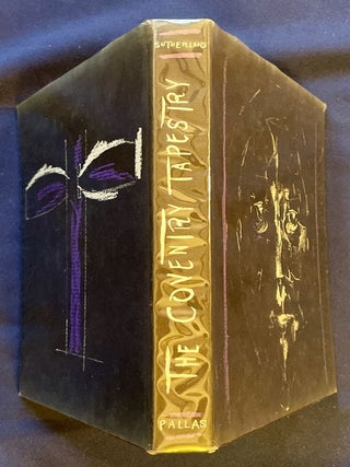 SOUTHERLAND: CHRIST IN GLORY; IN THE TERAMORPH / The Genesis of the Great Tapestry in Coventry Cathedral / Text Edited by Andrew Révai / Based on Coversations with the artist / Introduction by Eric Newton