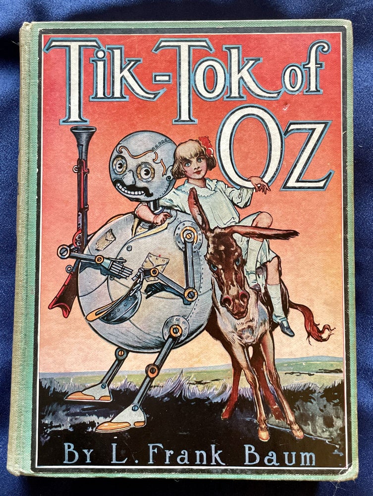 Item #8396 TIK-TOK OF OZ; By L. Frank Baum / Illustrated by John R. Neill. L. Frank Baum.