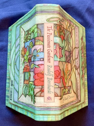Item #8402 THE PASSIONATE GARDINER; English Translation by Henry Martin. Rudolf Borchardt