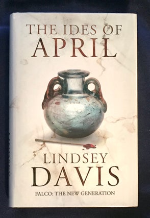 Item #8430 THE IDES OF APRIL; Lindsey Davis. Lindsey Davis